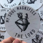 Immaculate Heart Decal "My Soul Magnifies the Lord" Catholic Marian Vinyl Sticker | indoor outdoor use | waterbottle laptop car faith decal