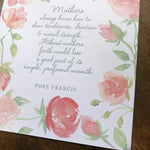 Pope Francis Mother's quote "Mother's Always Know" Catholic Art Print, Gift for her, Catholic Print, Catholic decor, mother's day art print