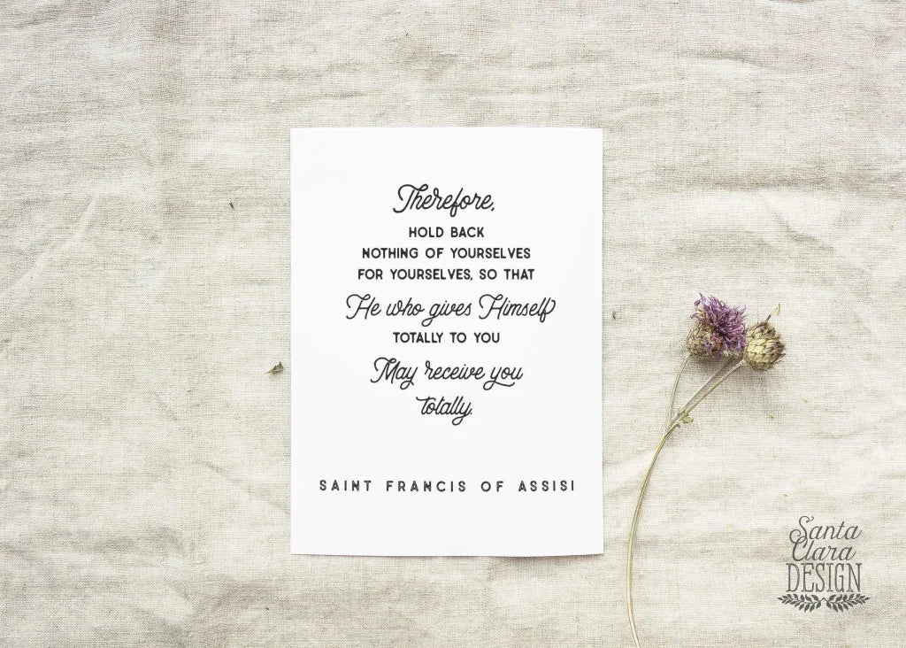 PRINTABLE St. Francis of Assisi quote &amp;quot;Hold Nothing Back&amp;quot; saint print, Lent art, Catholic, catholic prayer, Catholic art, printable prayers