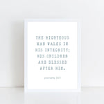 Proverbs 20:7 print, Father's Day Print, gift dad, dad birthday, fathers day, wedding gift for dad, scripture print, to dad from daughter