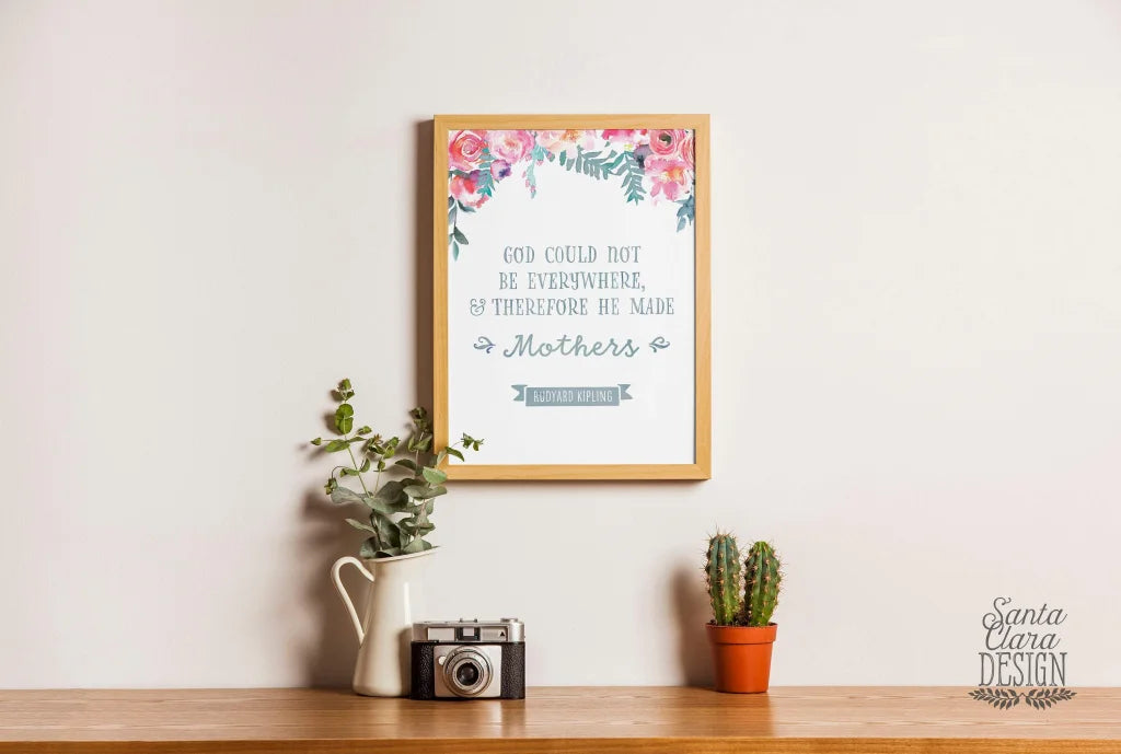 Rudyard Kipling quote "God could not be everywhere" Art Quote, Mother's Day Print, Gift for Mom, Author Quote, Book Print, Mom Birthday