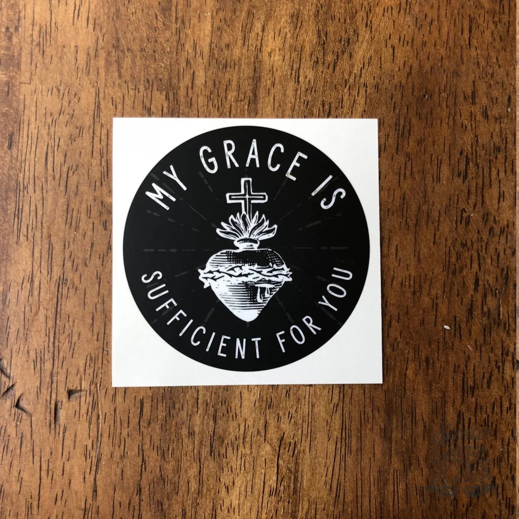 Sacred Heart Decal "My Grace is Sufficient for you" Catholic Inspirational Sticker for indoor & outdoor use | waterbottle laptop faith decal