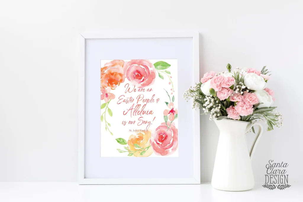 Floral "Easter People" Watercolor, St. John Paul II Print Wall Art, Easter Wall Decor Print, Catholic Easter Print, christian wall art