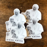 St. John Paul II & St Teresa of Calcutta decal "Let us begin. Be not afraid." Catholic Sticker | indoor/outdoor use | waterbottle laptop