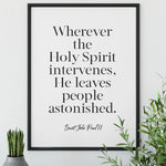 St. John Paul Ii When The Holy Spirit Intervenes Art Print