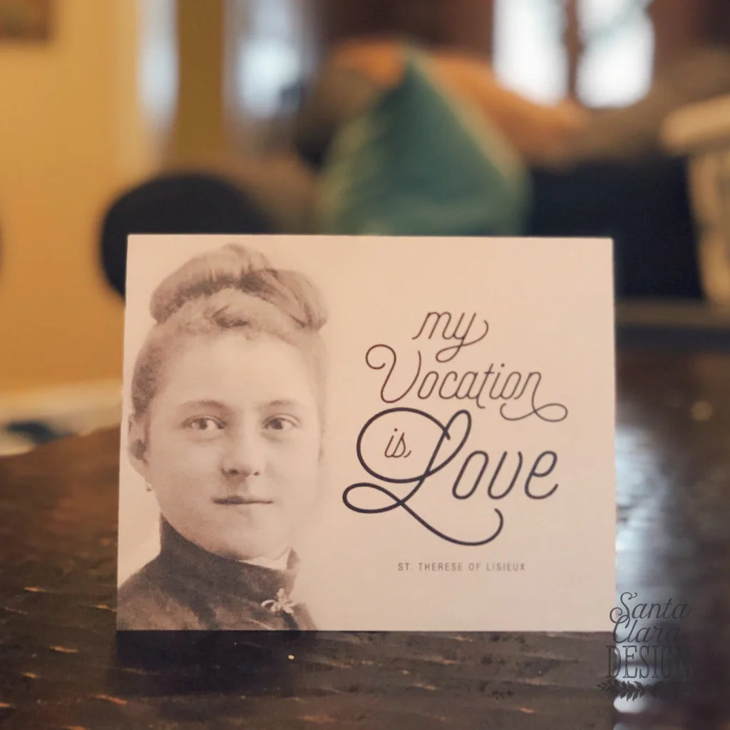 St. Therese of Lisieux "My Vocation is Love" Quote Print | Catholic Print | Catholic wall Art | Little Flower Print