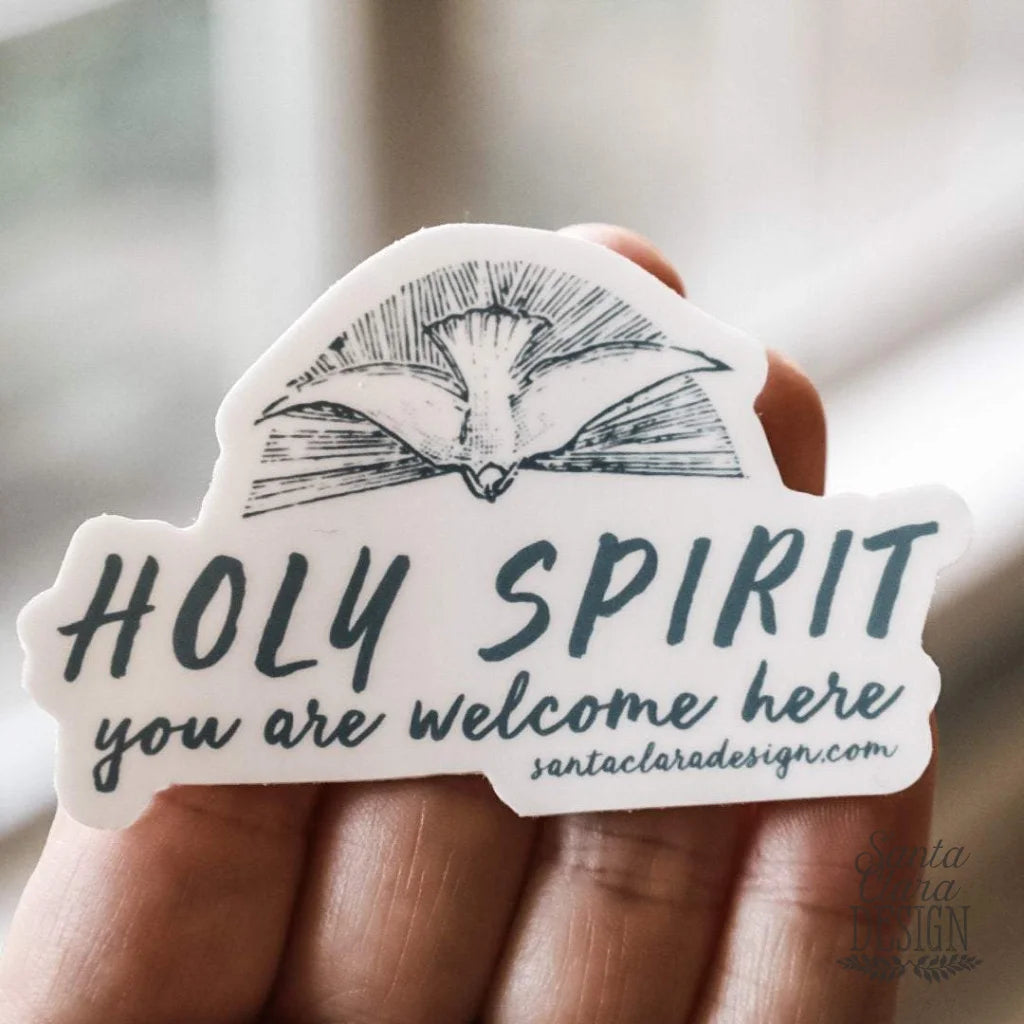 Holy Spirit You Are Welcome Here Sticker | Catholic Sticker for indoor/outdoor weatherproof | vinyl Decal sticker for laptop, car, tumbler