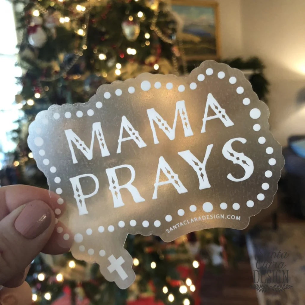 Mama Prays Rosary Decal | Catholic Inspirational Sticker for indoor &amp; outdoor use | Marian Mother sticker decal for laptop, car, waterbottle