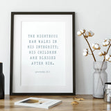 Proverbs 20:7 print, Father&#39;s Day Print, gift dad, dad birthday, fathers day, wedding gift for dad, scripture print, to dad from daughter