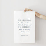 Proverbs 20:7 print, Father&#39;s Day Print, gift dad, dad birthday, fathers day, wedding gift for dad, scripture print, to dad from daughter