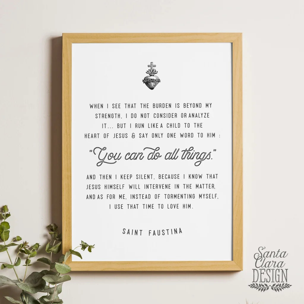 Saint Faustina Print &quot;You can do all things...&quot; Catholic Saint Quote, Confirmation Gift, Catholic Print, Wall Art, Saint Print, Catholic