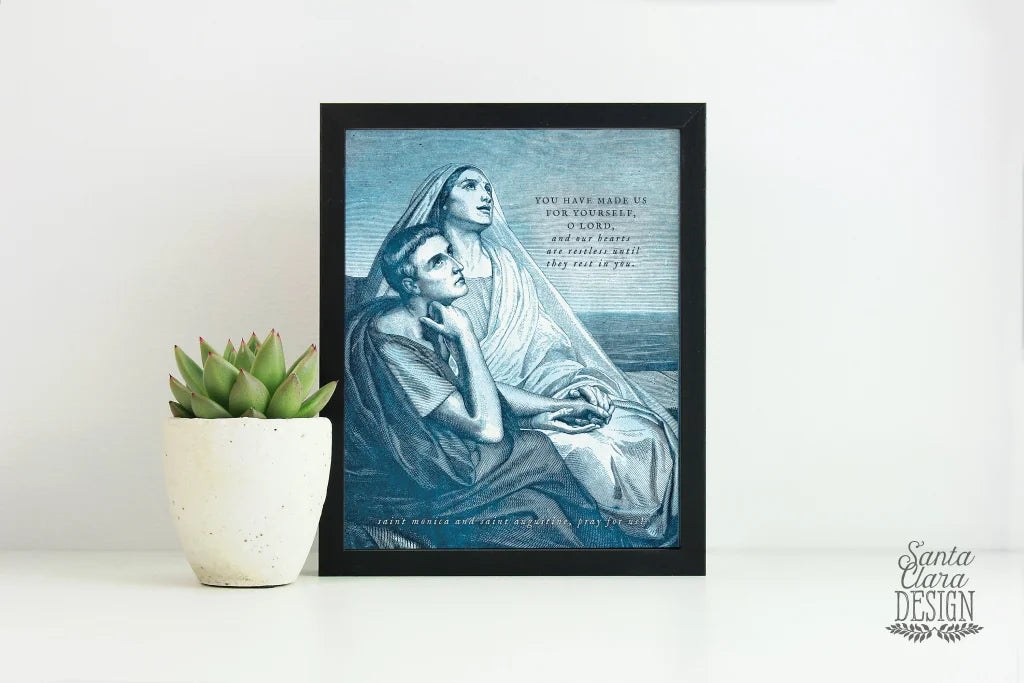 St. Augustine & St. Monica Print, Our Hearts are Restless Catholic Art, saint Quote Art, Catholic Poster, Catholic gift, confirmation